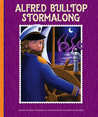 Alfred Bulltop Stormalong by Dolbear, Emily