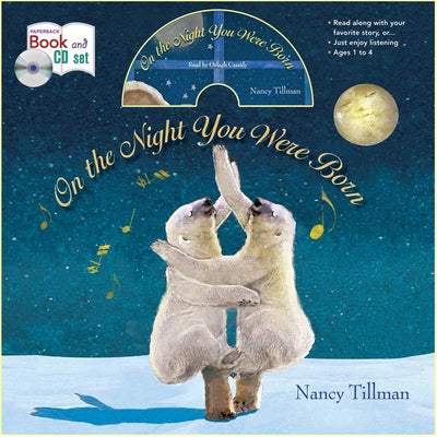 On the Night You Were Born [With CD (Audio)] by Tillman, Nancy