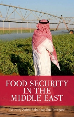 Food Security in the Middle East by Babar, Zahra