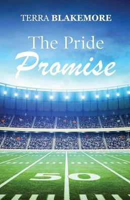 The Pride Promise by Blakemore, Terra