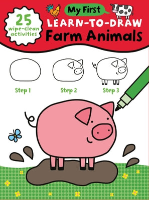 My First Learn-To-Draw: Farm Animals: (25 Wipe Clean Activities + Dry Erase Marker) by Madin, Anna