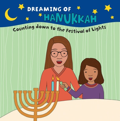 Dreaming of Hanukkah by Shoenthal, Amy