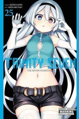 Trinity Seven, Vol. 25: The Seven Magicians by Nao, Akinari