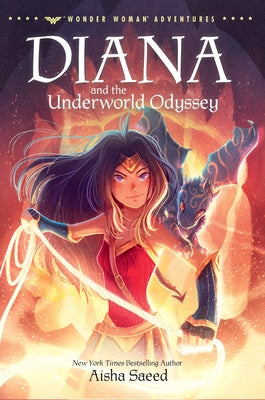 Diana and the Underworld Odyssey by Saeed, Aisha