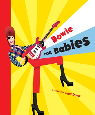 Bowie for Babies by Daviz, Paul