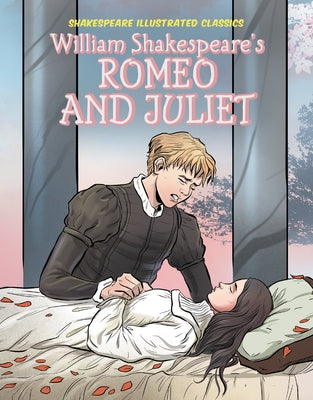 William Shakespeare's Romeo and Juliet by Dunn, Adapted By Joeming
