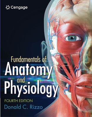 Study Guide for Rizzo's Fundamentals of Anatomy and Physiology, 4th by Rizzo, Donald C.
