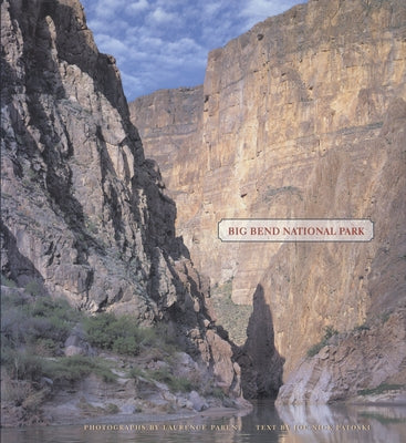 Big Bend National Park by Parent, Laurence