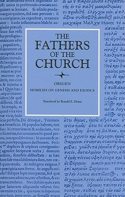 Homilies on Genesis and Exodus by Origen