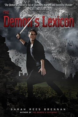 The Demon's Lexicon, 1 by Brennan, Sarah Rees