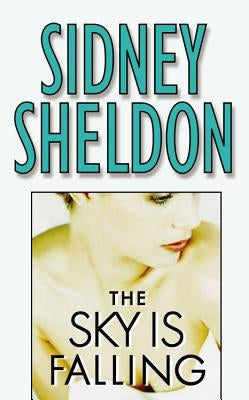 The Sky is Falling by Sheldon, Sidney