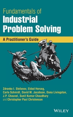 Fundamentals of Industrial Problem Solving by Stefanov, Zdravko I.