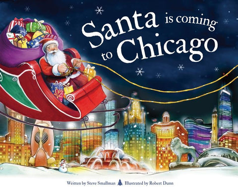 Santa Is Coming to Chicago by Smallman, Steve