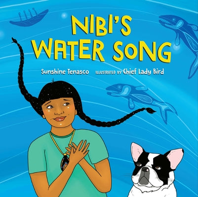 Nibi's Water Song by Tenasco, Sunshine