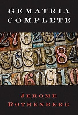 Gematria Complete by Rothenberg, Jerome