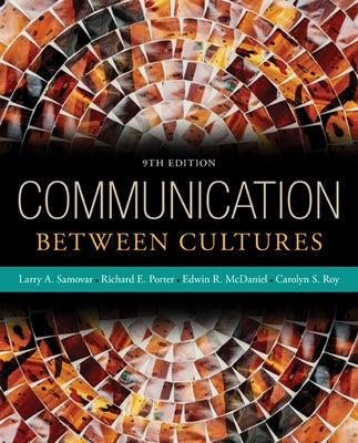 Communication Between Cultures by Samovar, Larry A.