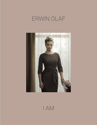 Erwin Olaf: I Am by Olaf, Erwin