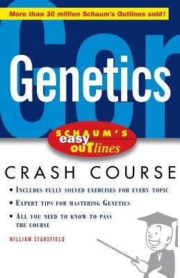 Schaum's Easy Outline of Genetics by Stansfield, William
