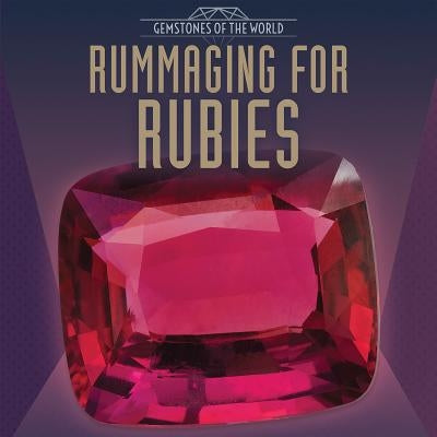 Rummaging for Rubies by Niver, Heather Moore