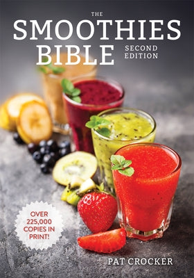 The Smoothies Bible by Crocker, Pat
