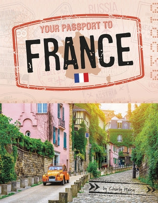 Your Passport to France by Haley, Charly