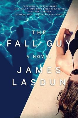 The Fall Guy by Lasdun, James