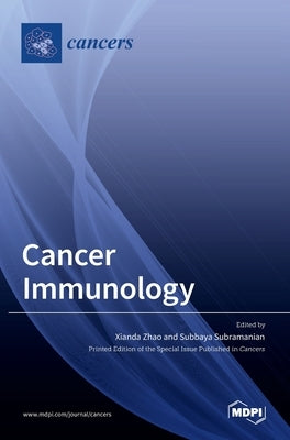 Cancer Immunology by Subramanian, Subree