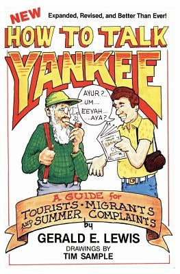 How to Talk Yankee by Lewis, Gerald E.