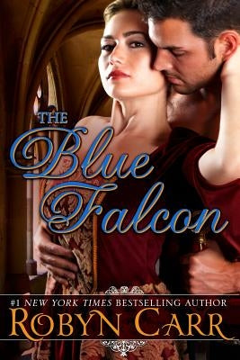 The Blue Falcon by Carr, Robyn