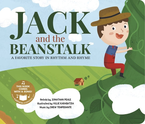 Jack and the Beanstalk: A Favorite Story in Rhythm and Rhyme by Peale, Jonathan