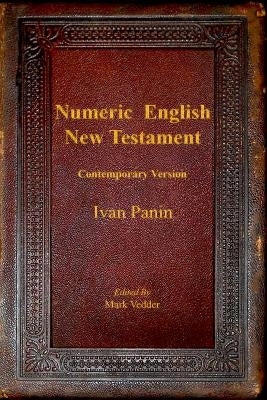 Numeric English New Testament: Contemporary Version by Panin, Ivan