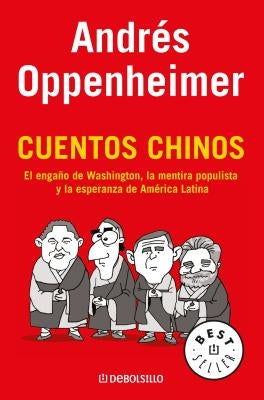Cuentos Chinos / Chinese Stories by Oppenheimer, Andres