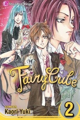 Fairy Cube, Vol. 2, 2: Crown of Thorns by Yuki, Kaori