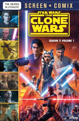 The Clone Wars: Season 7: Volume 1 (Star Wars) by Random House Disney