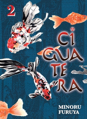 Ciguatera 2 by Furuya, Minoru