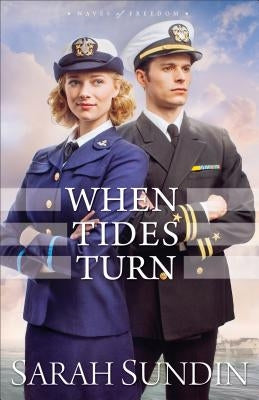 When Tides Turn by Sundin, Sarah