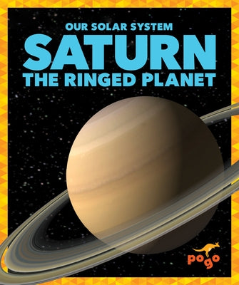 Saturn: The Ringed Planet by Schuh, Mari C.
