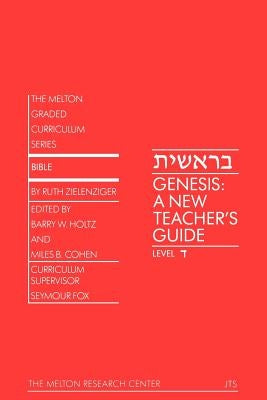 Genesis: A New Teacher's Guide by Zielenziger, Ruth