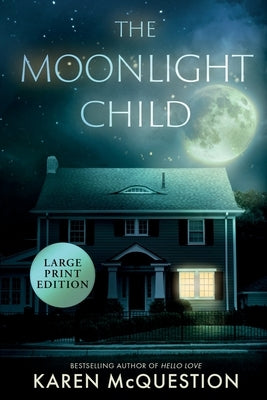 The Moonlight Child by McQuestion, Karen