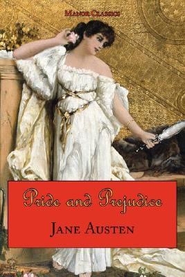 Jane Austen's Pride and Prejudice by Austen, Jane