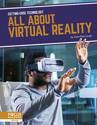All about Virtual Reality by Maccarald, Clara