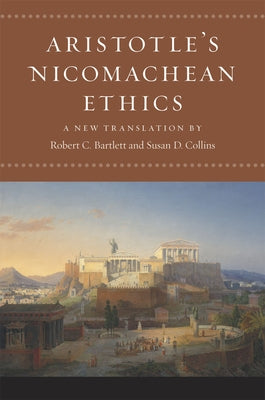 Aristotle's Nicomachean Ethics by Aristotle