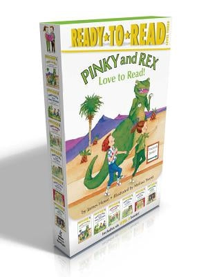 Pinky and Rex Love to Read! (Boxed Set): Pinky and Rex; Pinky and Rex and the Mean Old Witch; Pinky and Rex and the Bully; Pinky and Rex and the New N by Howe, James