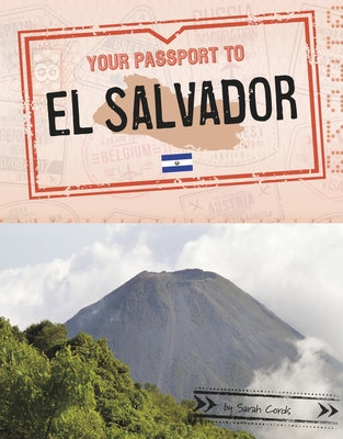 Your Passport to El Salvador by Cords, Sarah