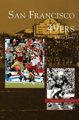 San Francisco 49ers by Jacobs, Martin