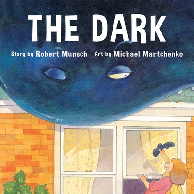 The Dark by Munsch, Robert