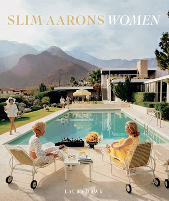 Slim Aarons: Women by Aarons, Slim