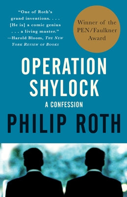 Operation Shylock: A Confession by Roth, Philip