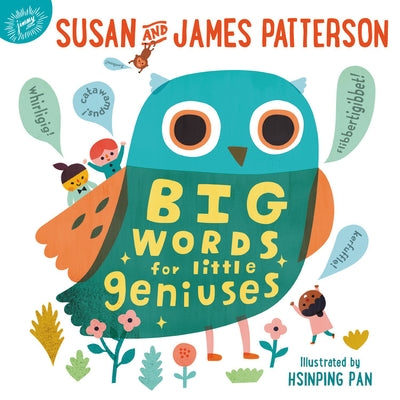 Big Words for Little Geniuses by Patterson, Susan