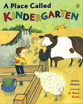 A Place Called Kindergarten by Harper, Jessica
